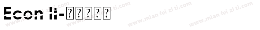 Econ li字体转换